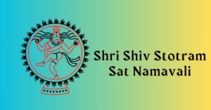 Shri Shiv Stotram Sat Namavali